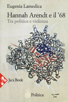 Cover of HANNAH ARENDT AND THE 1968