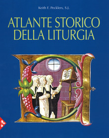 Cover of HISTORICAL ATLAS OF LITURGY