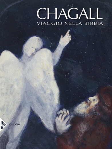 Cover of CHAGALL. A JOURNEY THROUGH THE BIBLE