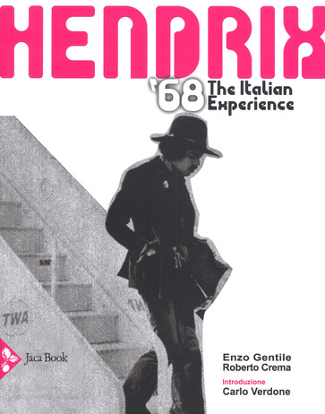 Cover of HENDRIX 1968. THE ITALIAN EXPERIENCE