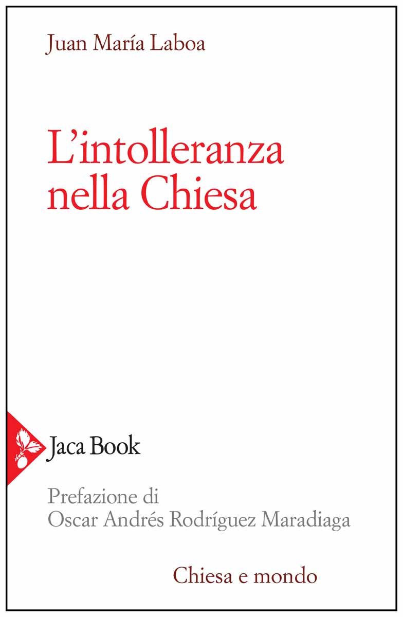 Cover of THE INTOLERANCE IN THE CHURCH