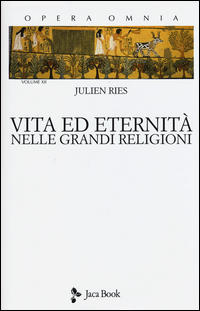 Cover of LIFE AND ETERNITY IN THE GREAT RELIGIONS